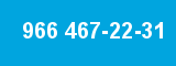 966 467-22-31